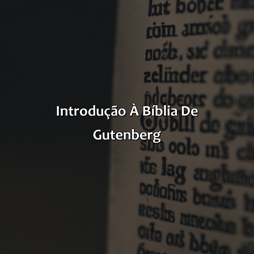 Introdução à Bíblia de Gutenberg-a bíblia de gutenberg, 
