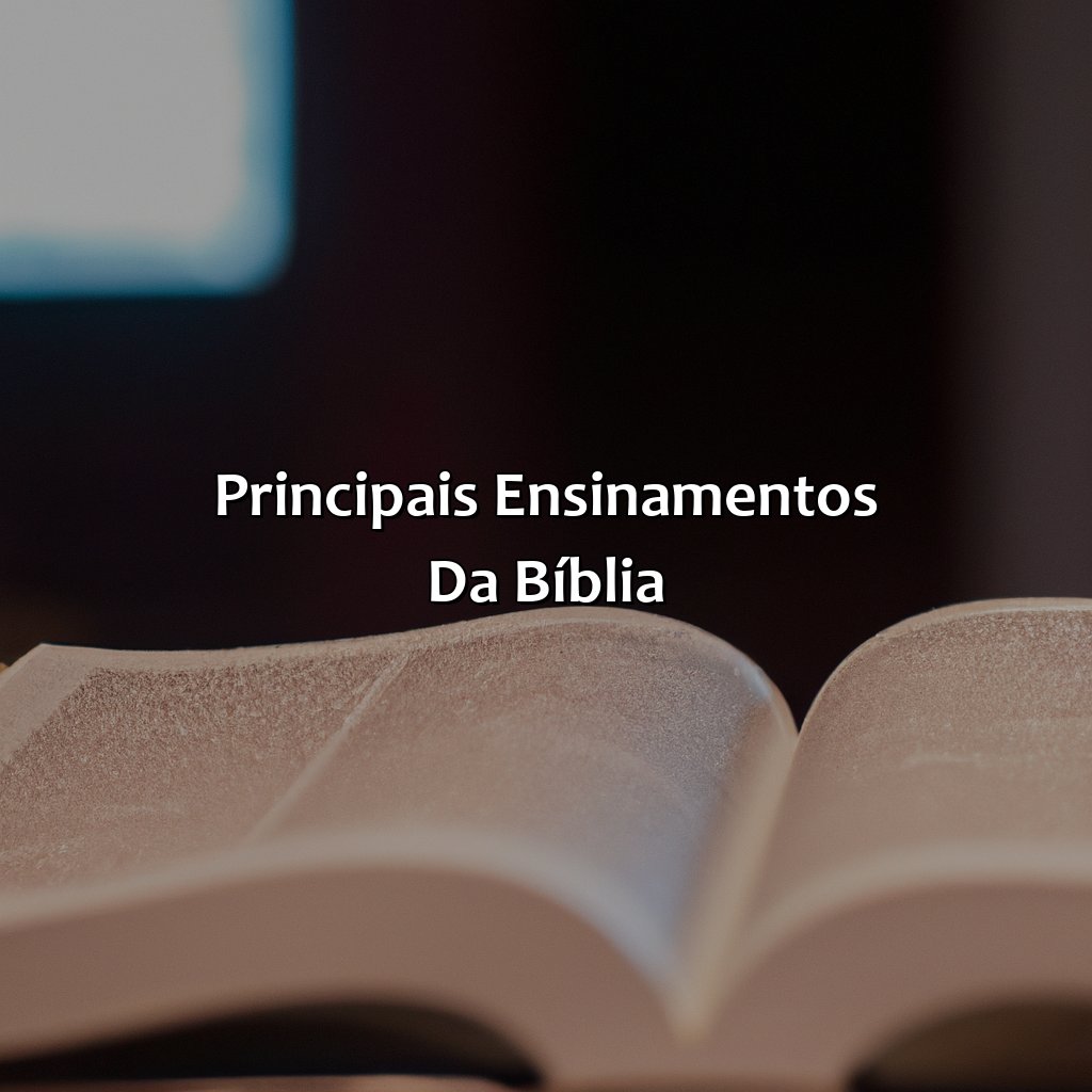 Principais ensinamentos da Bíblia-a bíblia fala, 