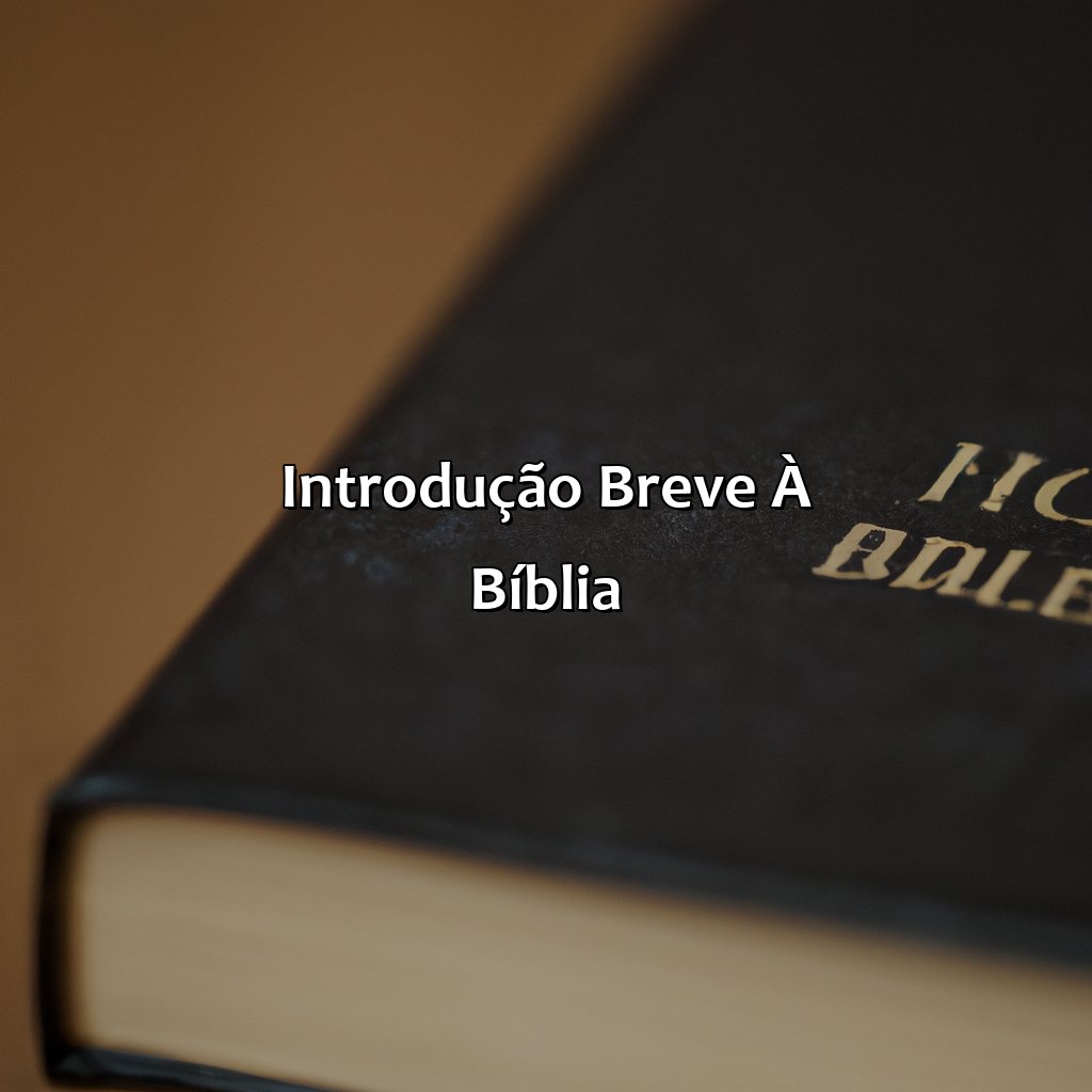 Introdução breve à Bíblia-a bíblia resumida, 