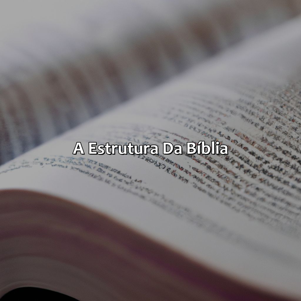 A Estrutura da Bíblia-a bíblia tem quantos capítulos, 