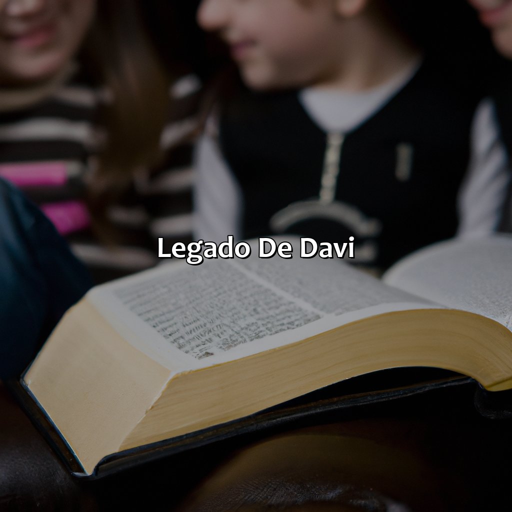 Legado de Davi-a história de davi bíblia, 