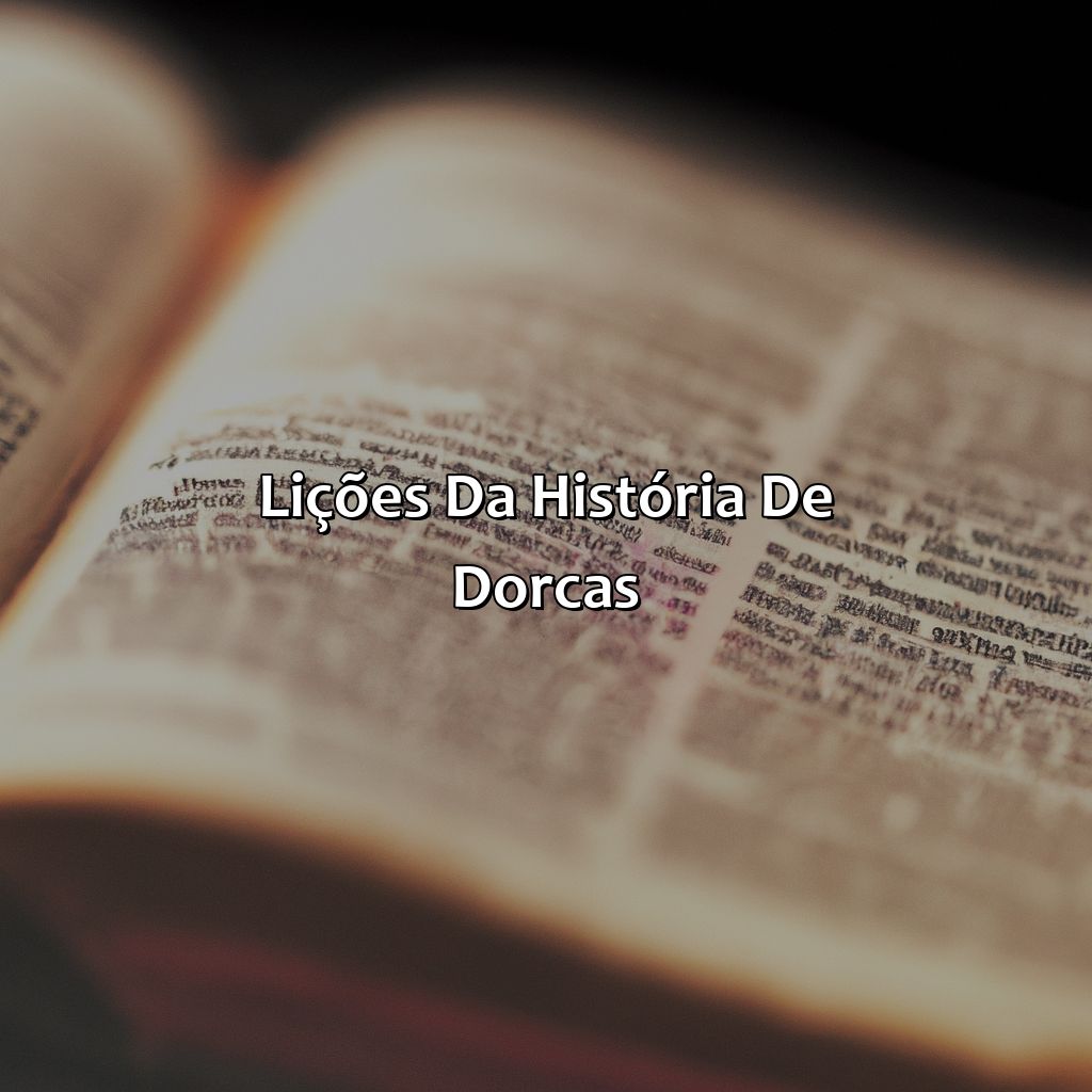 Lições da história de Dorcas-a história de dorcas na bíblia, 