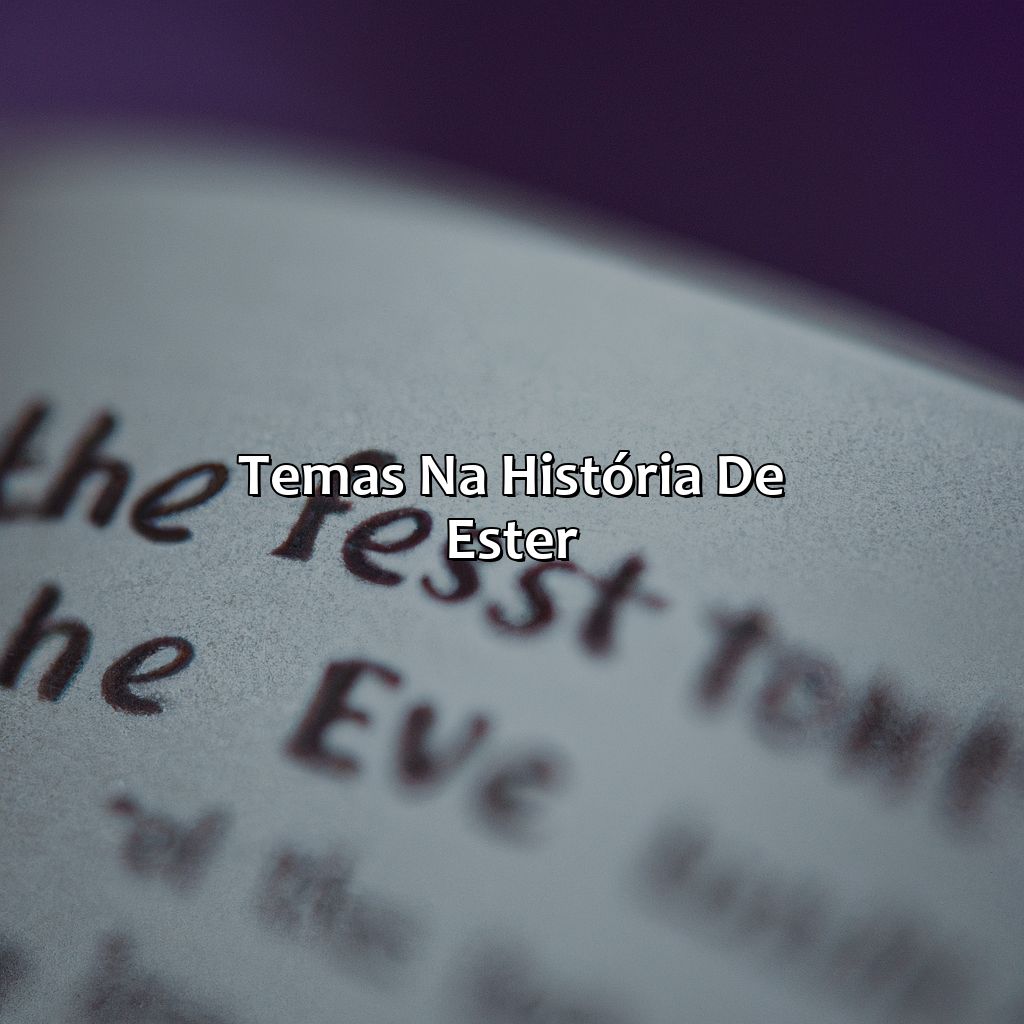 Temas na história de Ester-a história de ester da bíblia, 