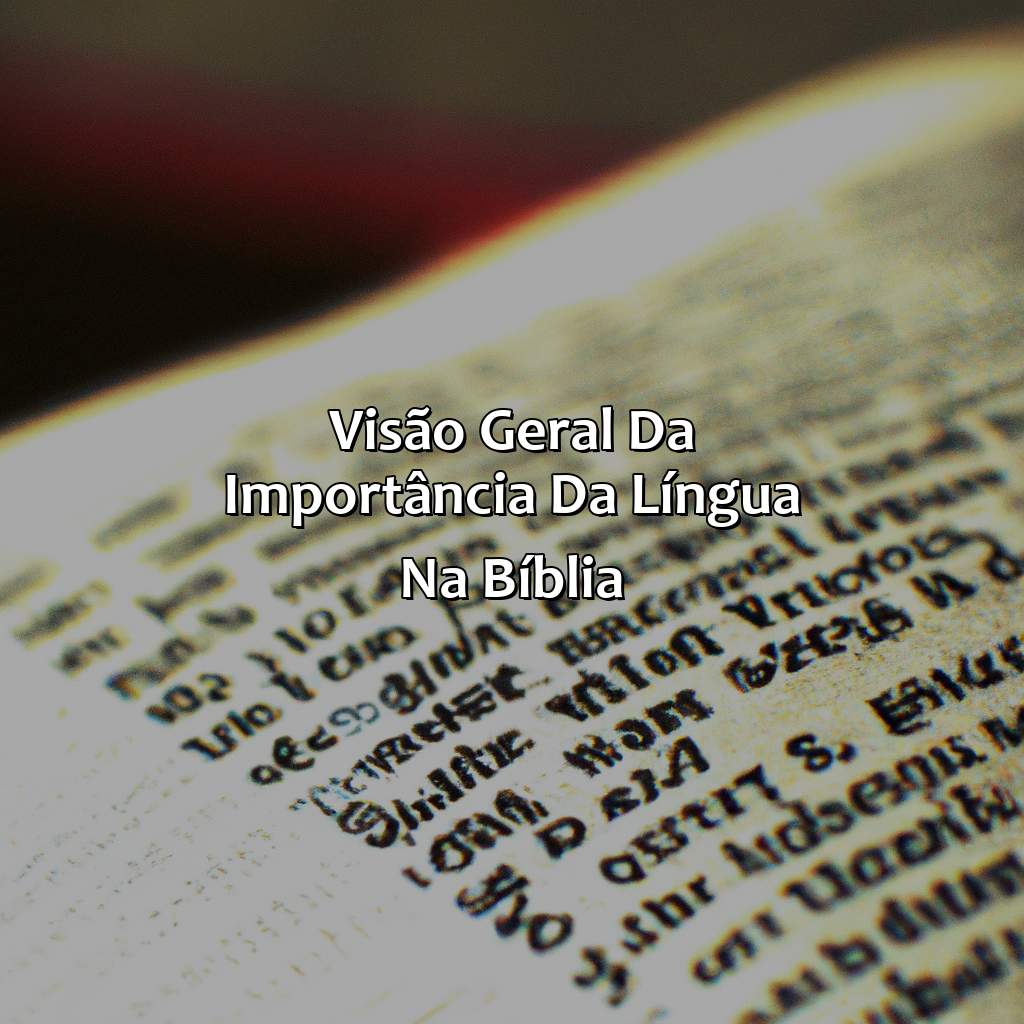 Visão geral da importância da língua na Bíblia-a lingua na bíblia, 