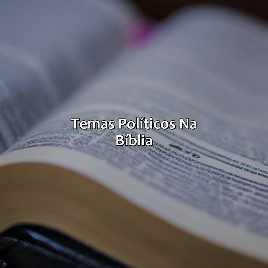 Temas políticos na Bíblia-a política na bíblia, 