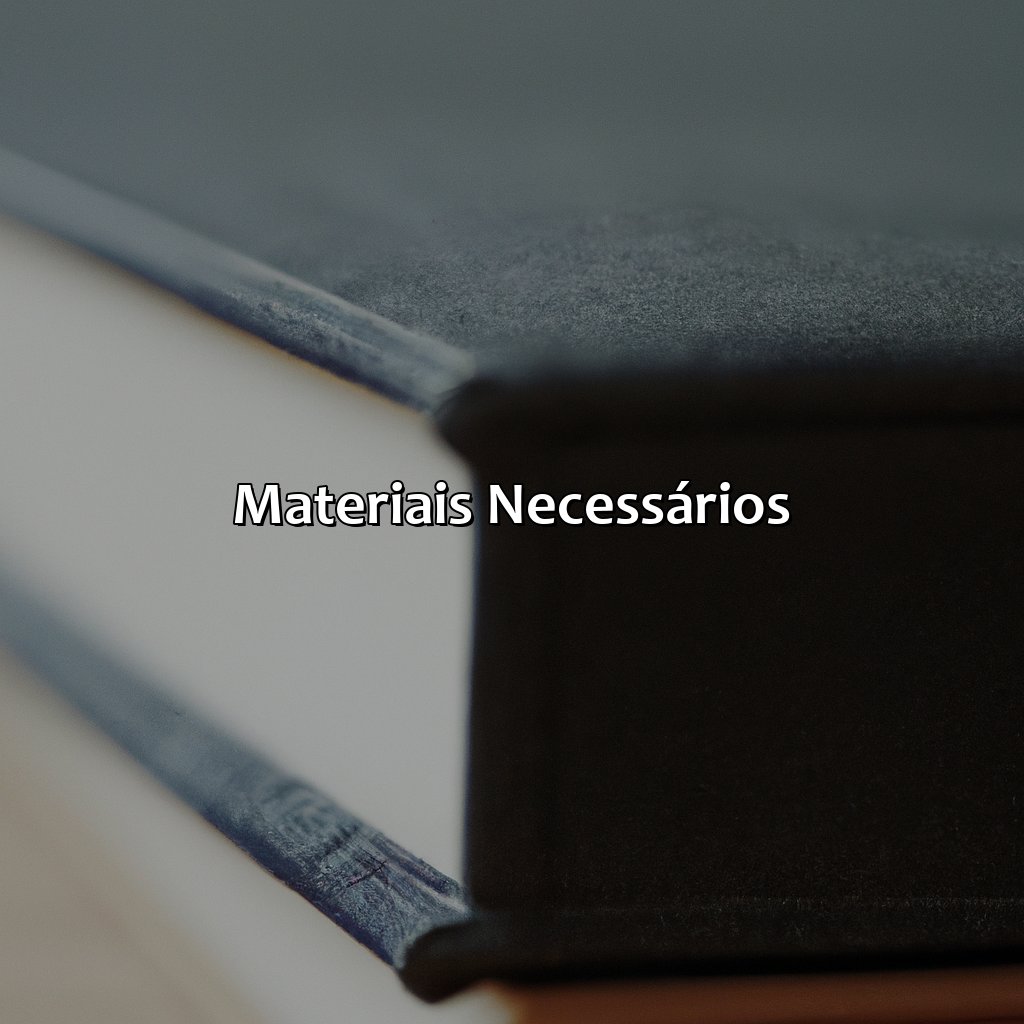 Materiais Necessários-como encapar bíblia, 