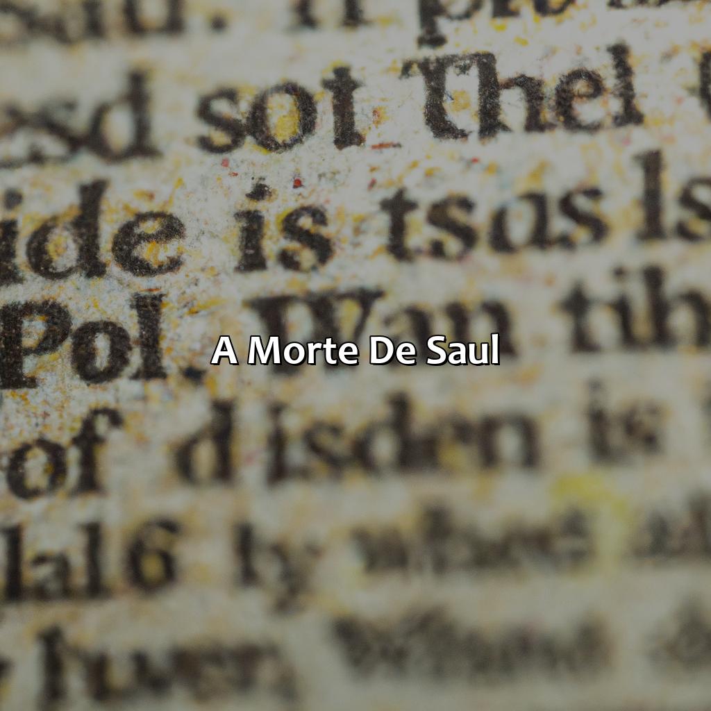 A Morte de Saul-como morre saul na bíblia, 