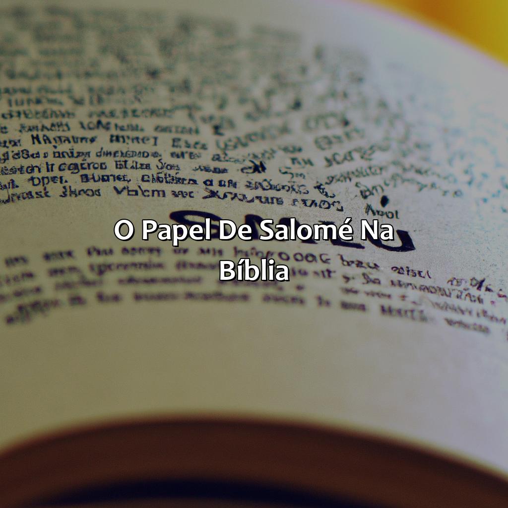 O papel de Salomé na Bíblia-como salomé morreu na bíblia, 