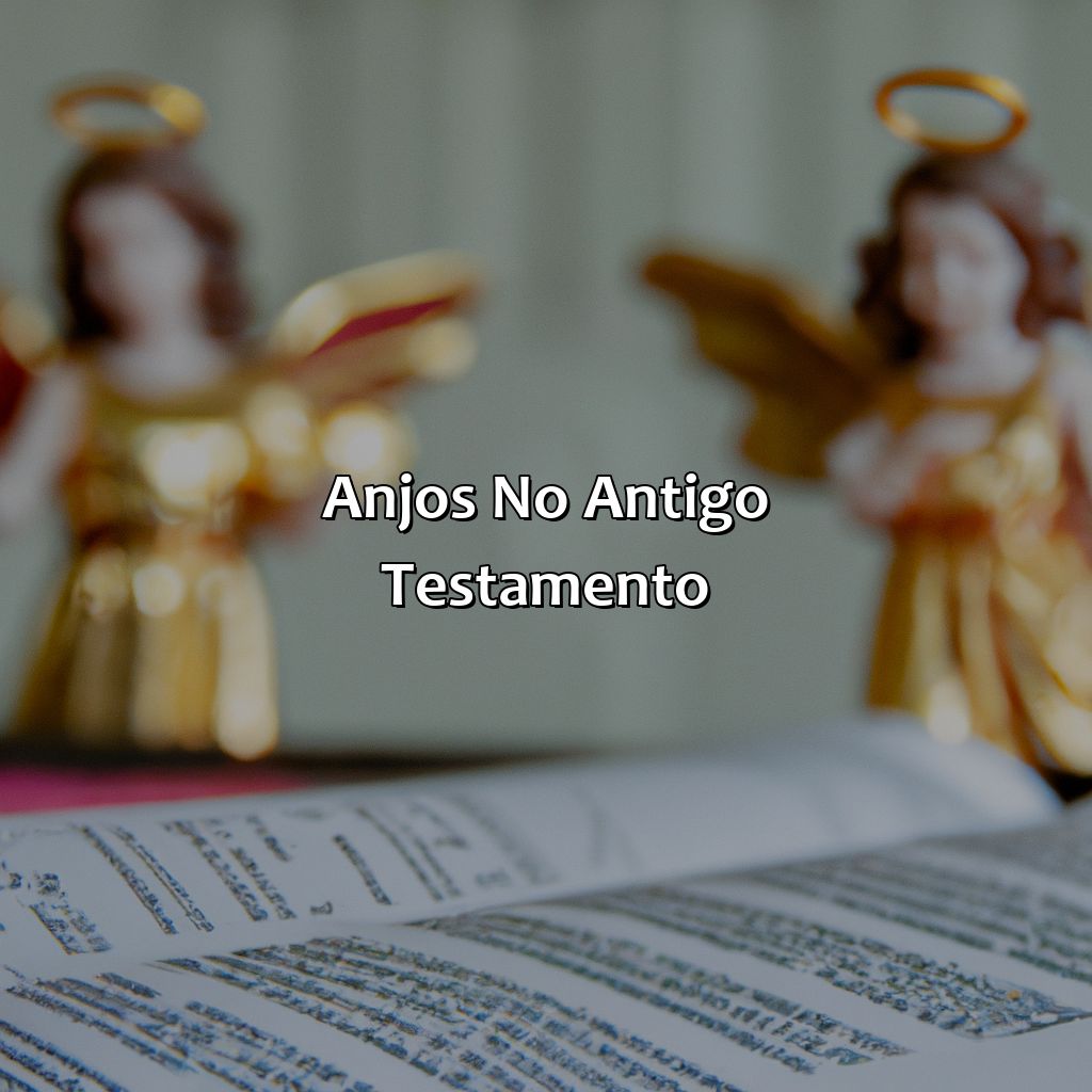 Anjos no Antigo Testamento-como são os anjos de acordo com a bíblia, 