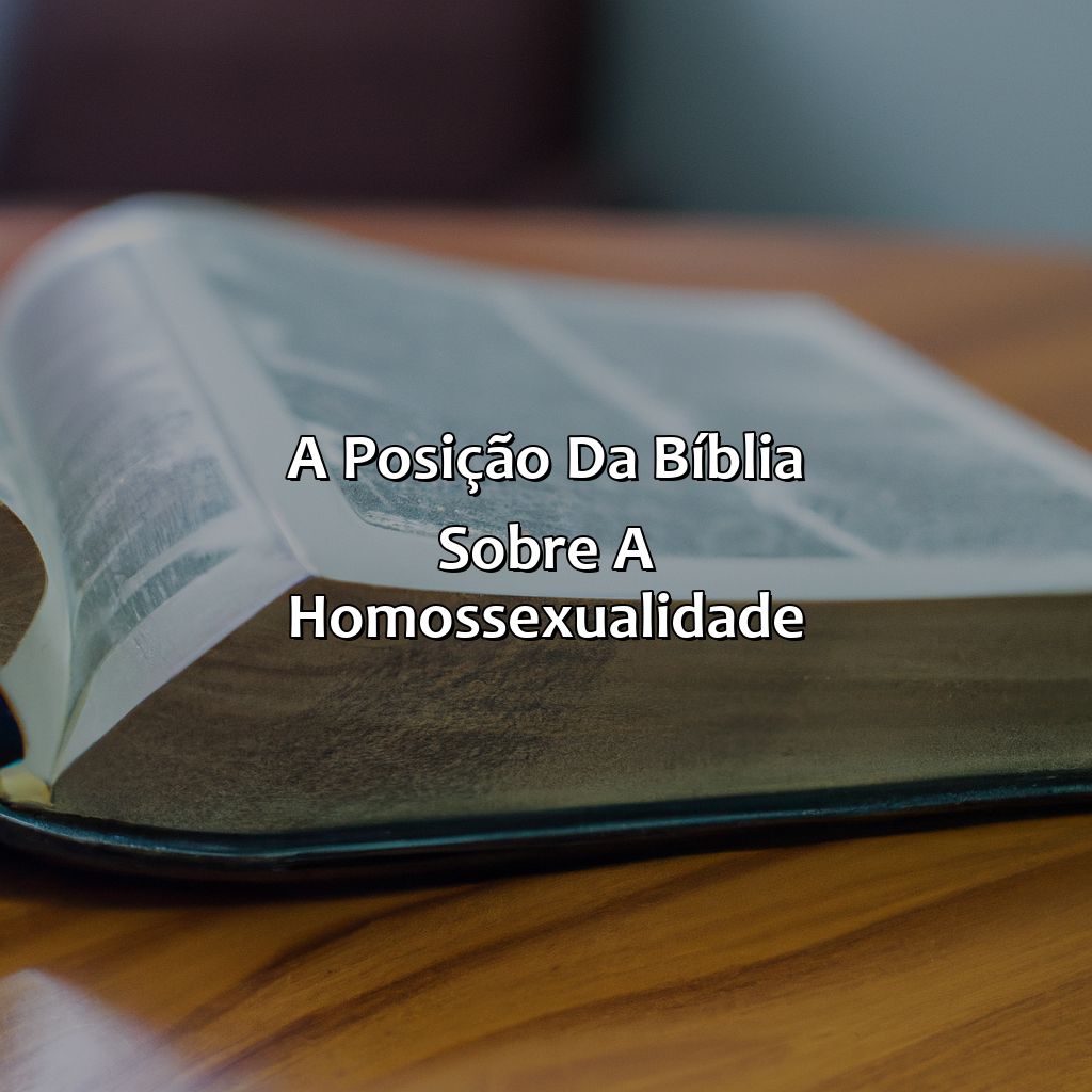 A posição da Bíblia sobre a homossexualidade-o que a bíblia fala sobre lgbt, 