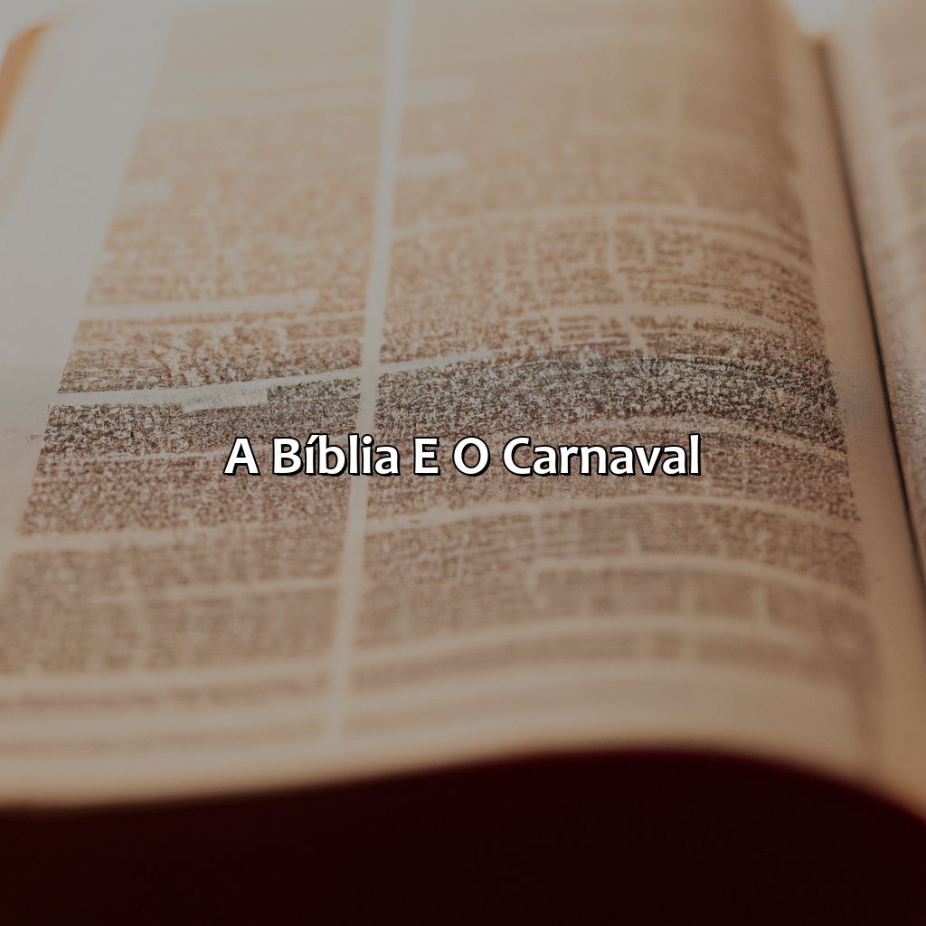 A Bíblia e o Carnaval-o que a bíblia fala sobre o carnaval, 