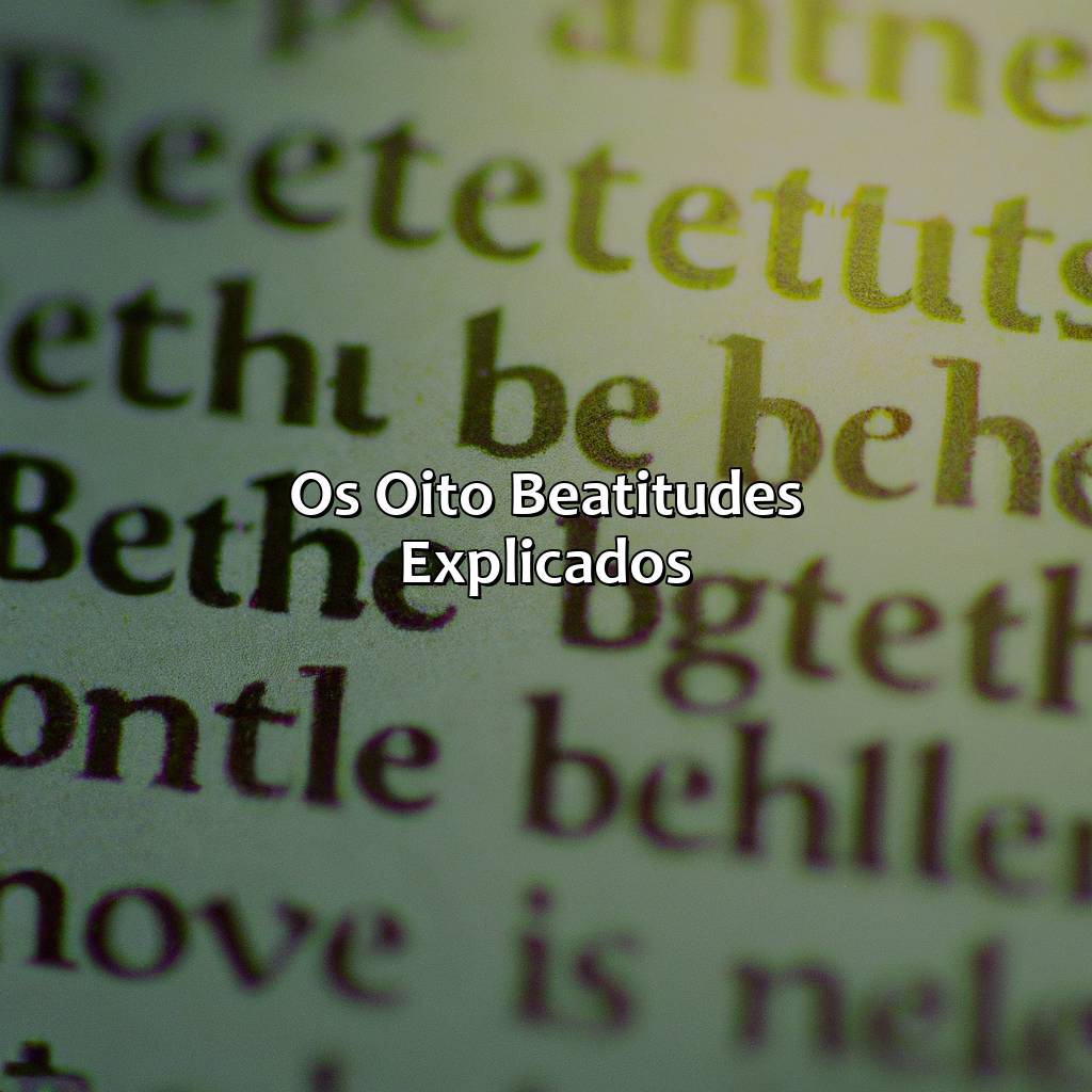 Os Oito Beatitudes explicados-o que é beatitude na bíblia, 