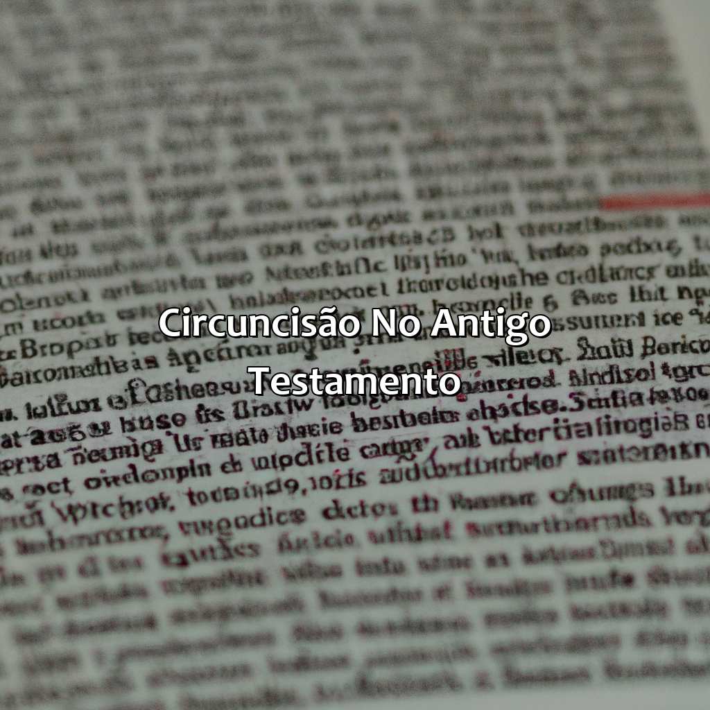 Circuncisão no Antigo Testamento-o que era ser circuncidado na bíblia, 