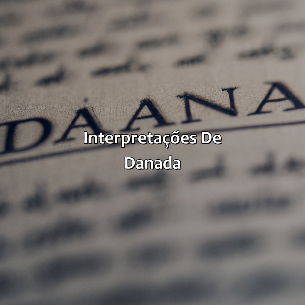 Interpretações de Danada-o que significa danada na bíblia, 