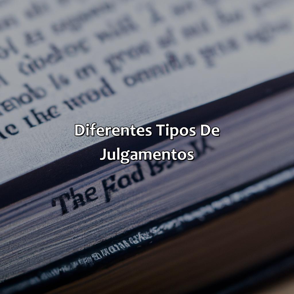 Diferentes tipos de julgamentos-o que significa julgar na bíblia, 