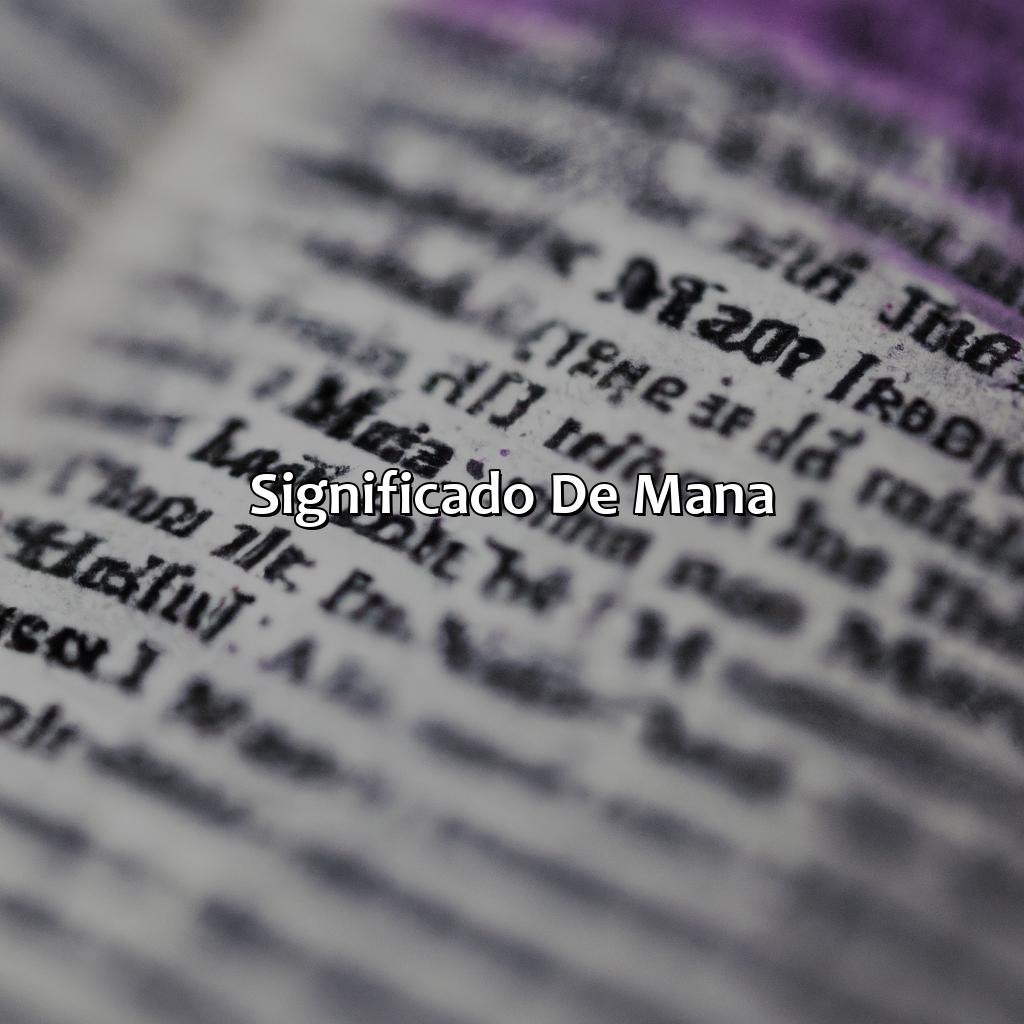 Significado de Mana-o que significa maná na bíblia, 