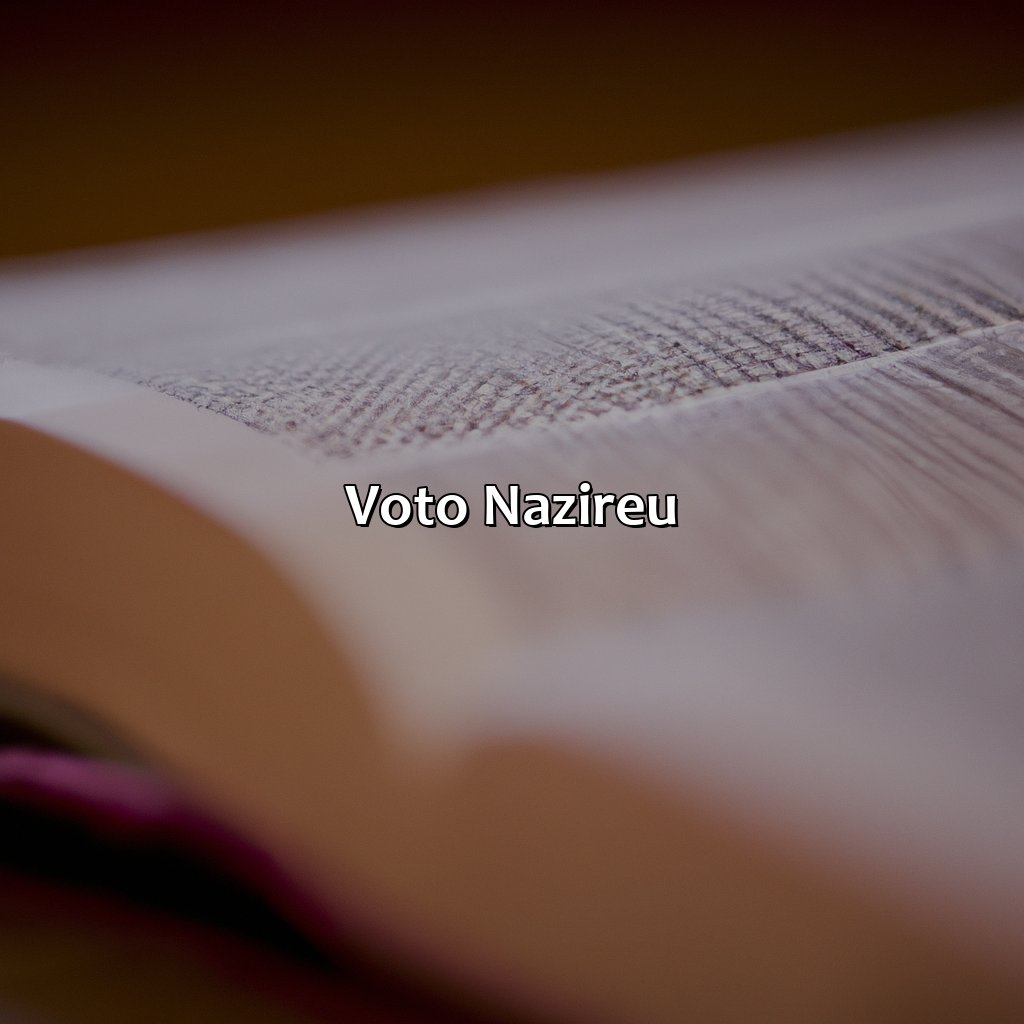 Voto Nazireu-o que significa nazireu na bíblia, 