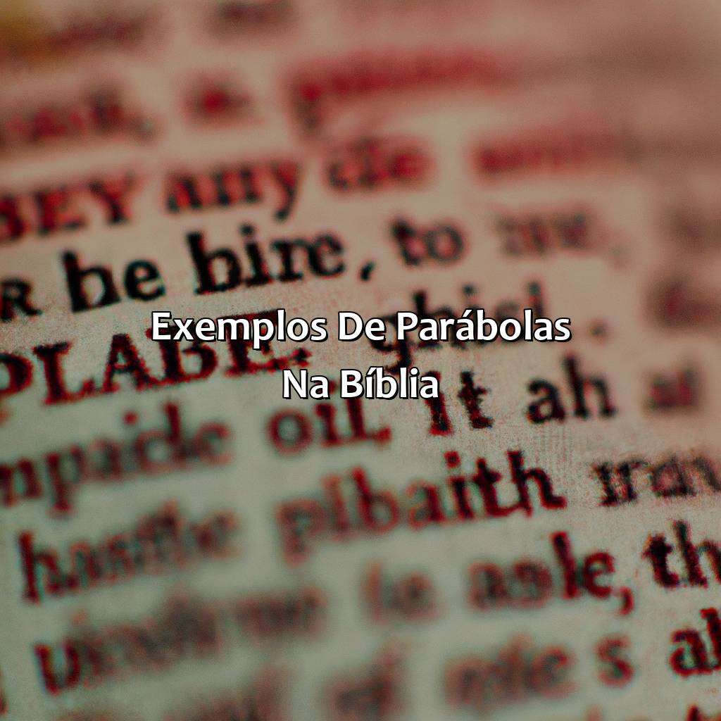 Exemplos de Parábolas na Bíblia-o que significa parábola na bíblia, 