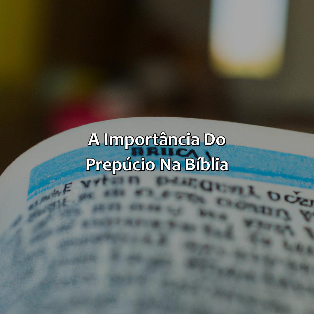 A importância do prepúcio na Bíblia-o que significa prepúcio na bíblia, 