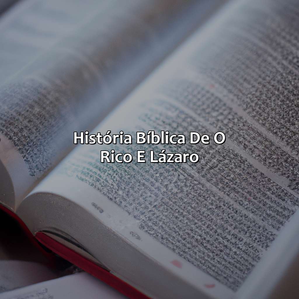 História bíblica de O Rico e Lázaro-o rico e lázaro bíblia, 