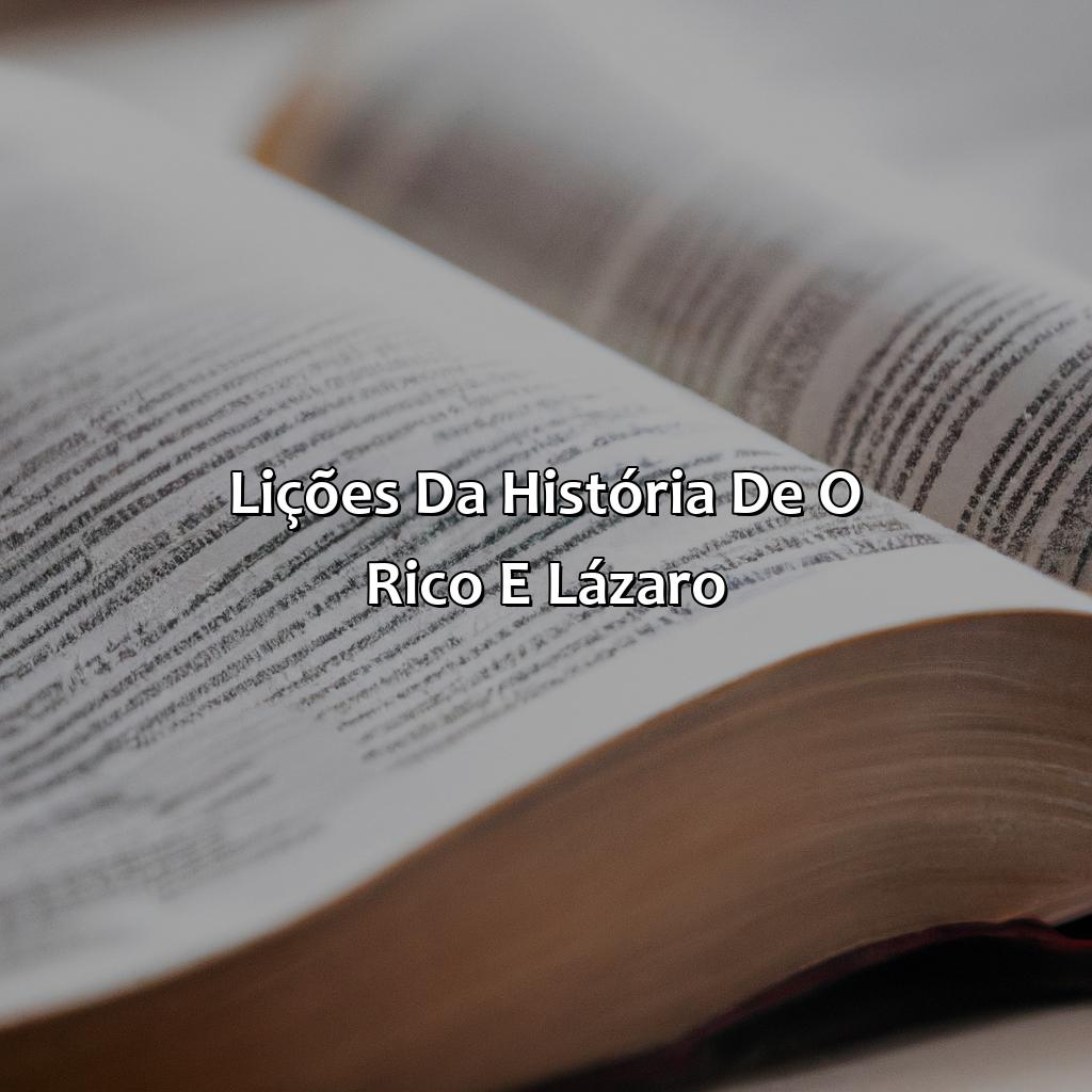 Lições da história de O Rico e Lázaro-o rico e lazaro bíblia, 