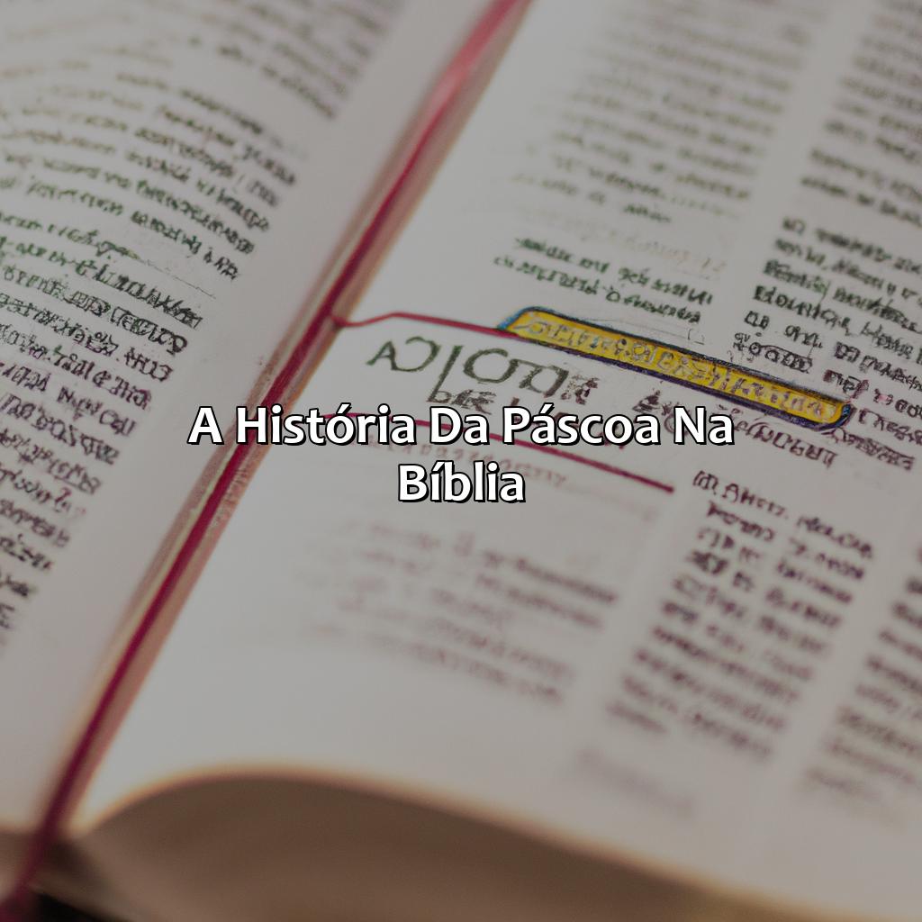 A história da Páscoa na Bíblia-o verdadeiro significado da páscoa na bíblia, 