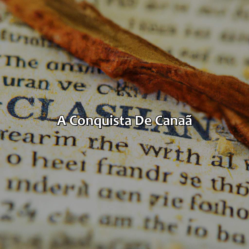 A Conquista de Canaã-onde começa a história de josué na bíblia, 