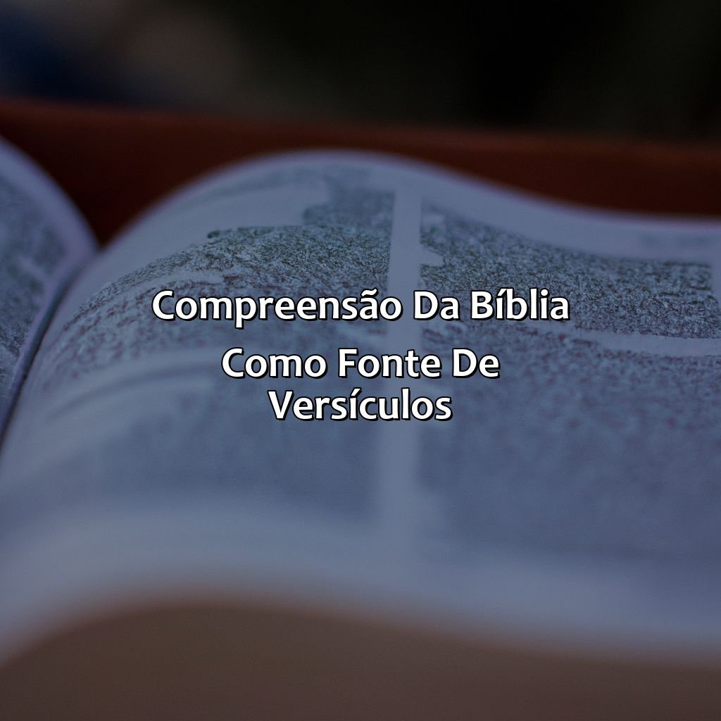 Compreensão da Bíblia como fonte de versículos-onde está escrito na bíblia o versículo, 