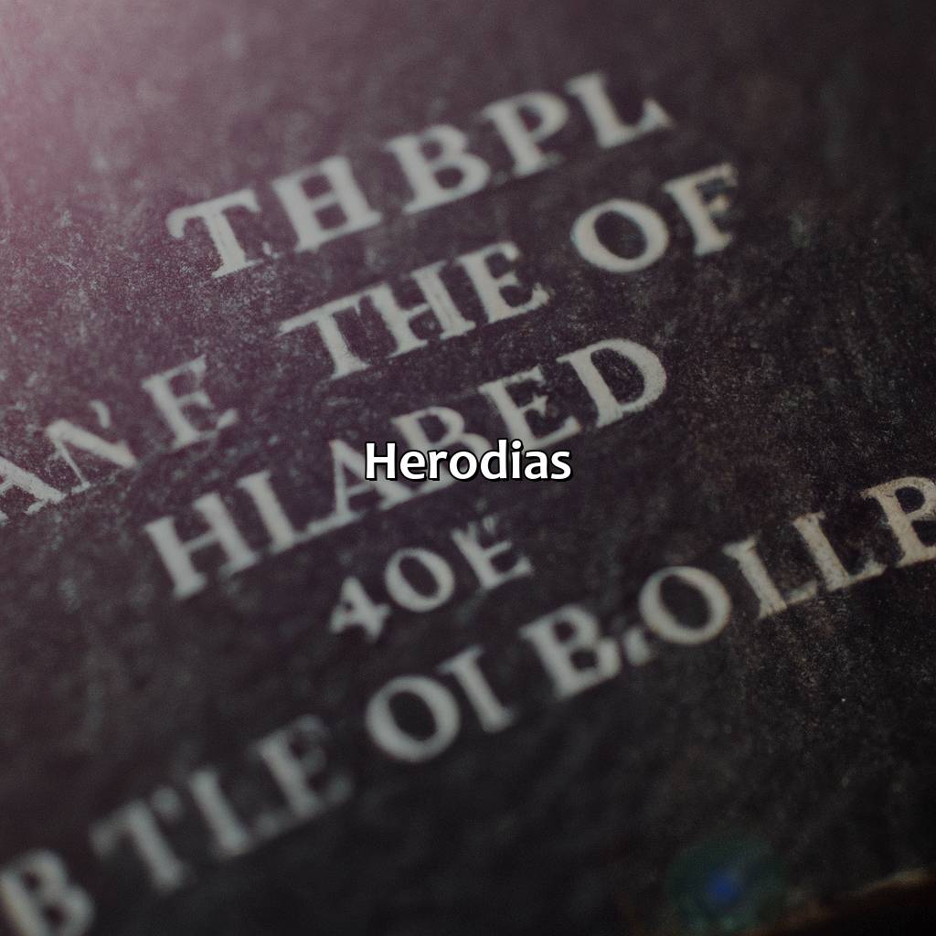 Herodias-onde fala de herodes na bíblia, 