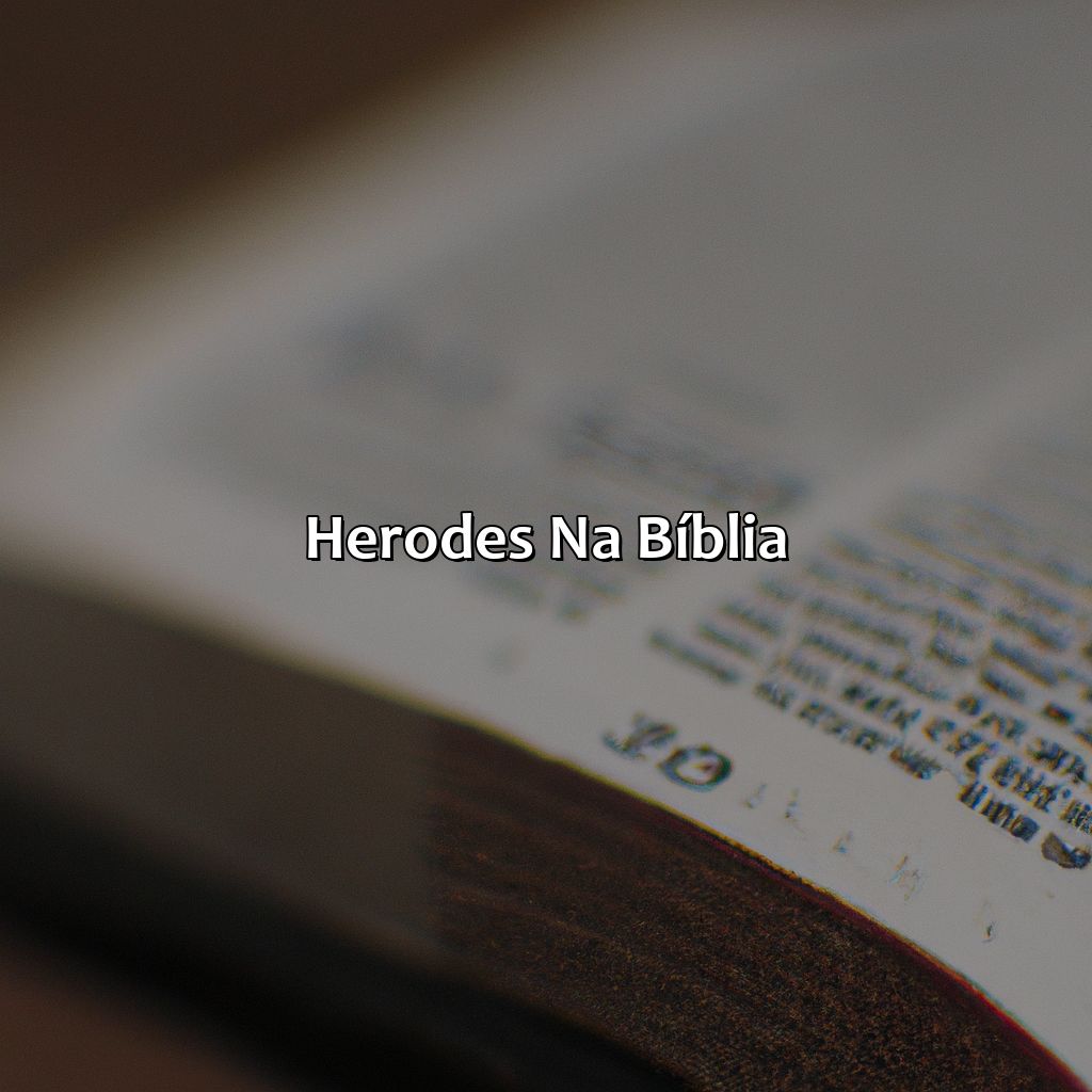 Herodes na Bíblia-onde fala de herodes na bíblia, 
