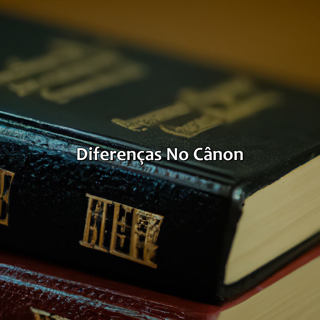 Diferenças no Cânon-qual a diferença da bíblia católica para evangélica, 
