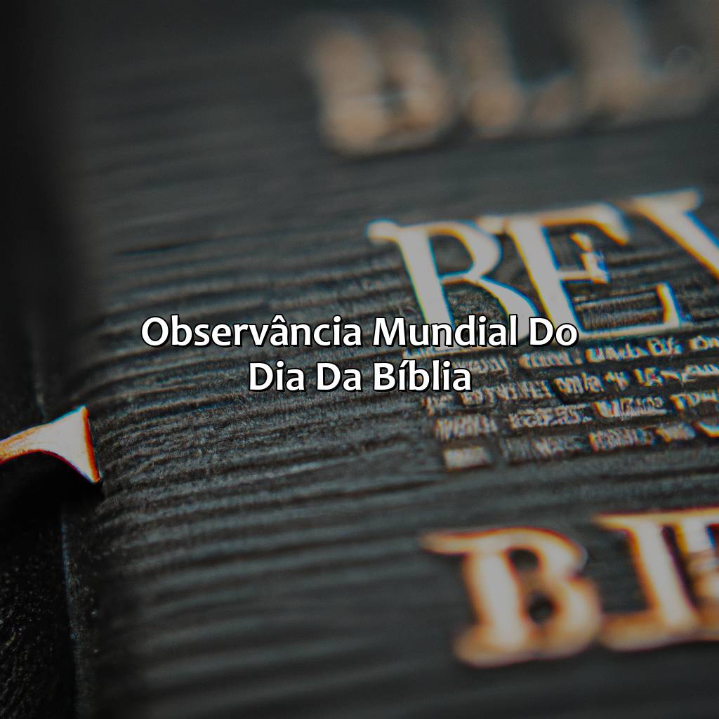 Observância mundial do Dia da Bíblia-qual é o dia da bíblia, 