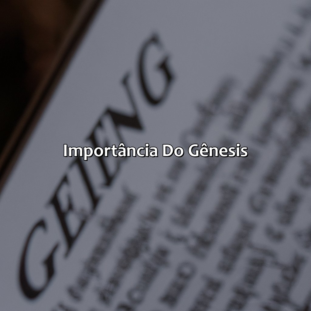 Importância do Gênesis-qual o primeiro livro da bíblia, 