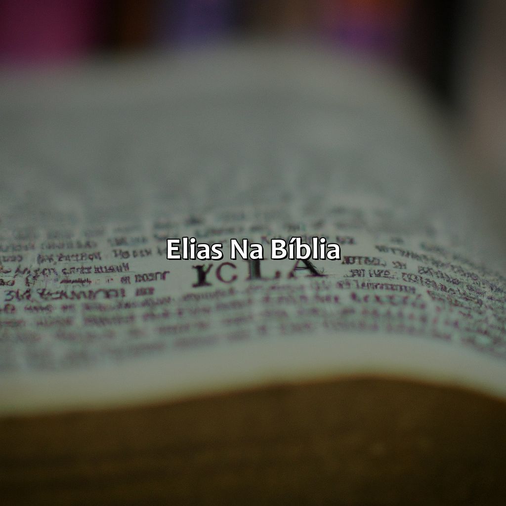 Elias na Bíblia-quem é elias na bíblia, 