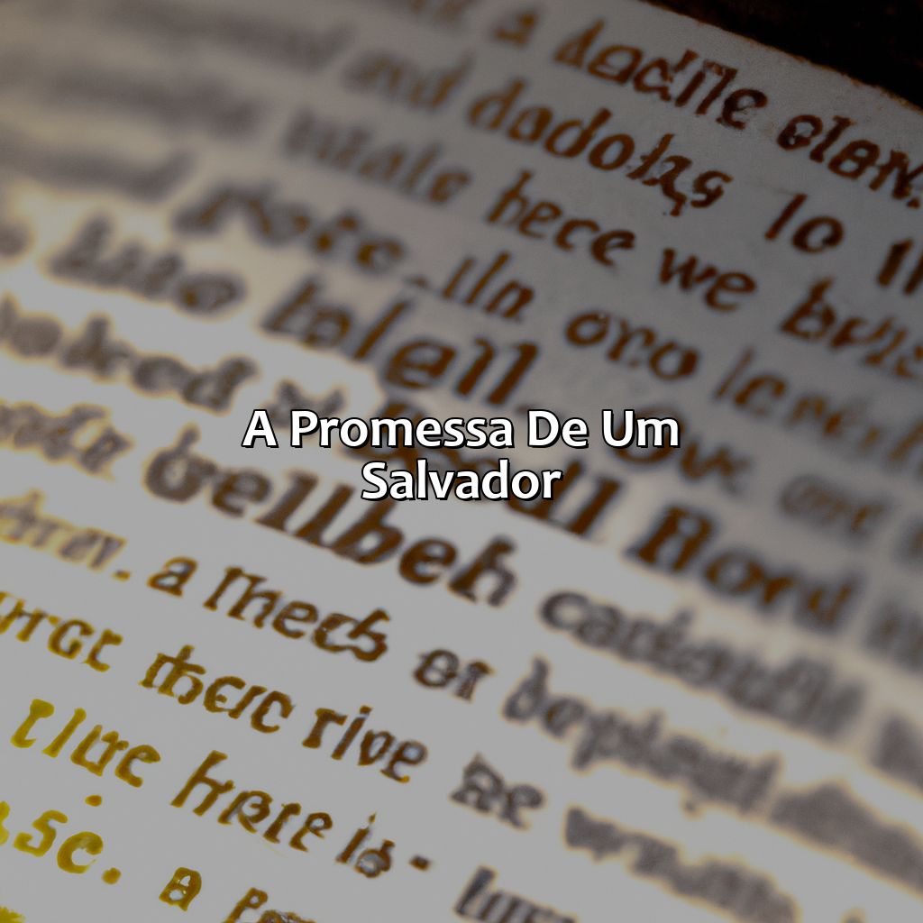 A Promessa de um Salvador-quem é o filho da promessa na bíblia, 