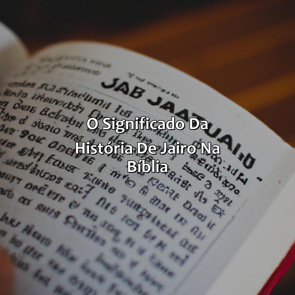 O Significado da História de Jairo na Bíblia-quem era jairo na bíblia, 