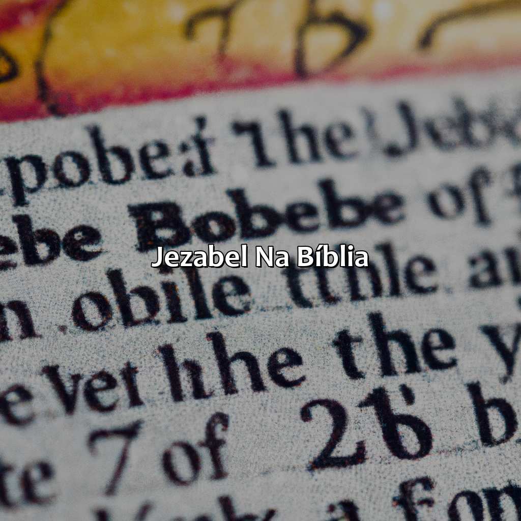 Jezabel na Bíblia-quem era jezabel na bíblia, 