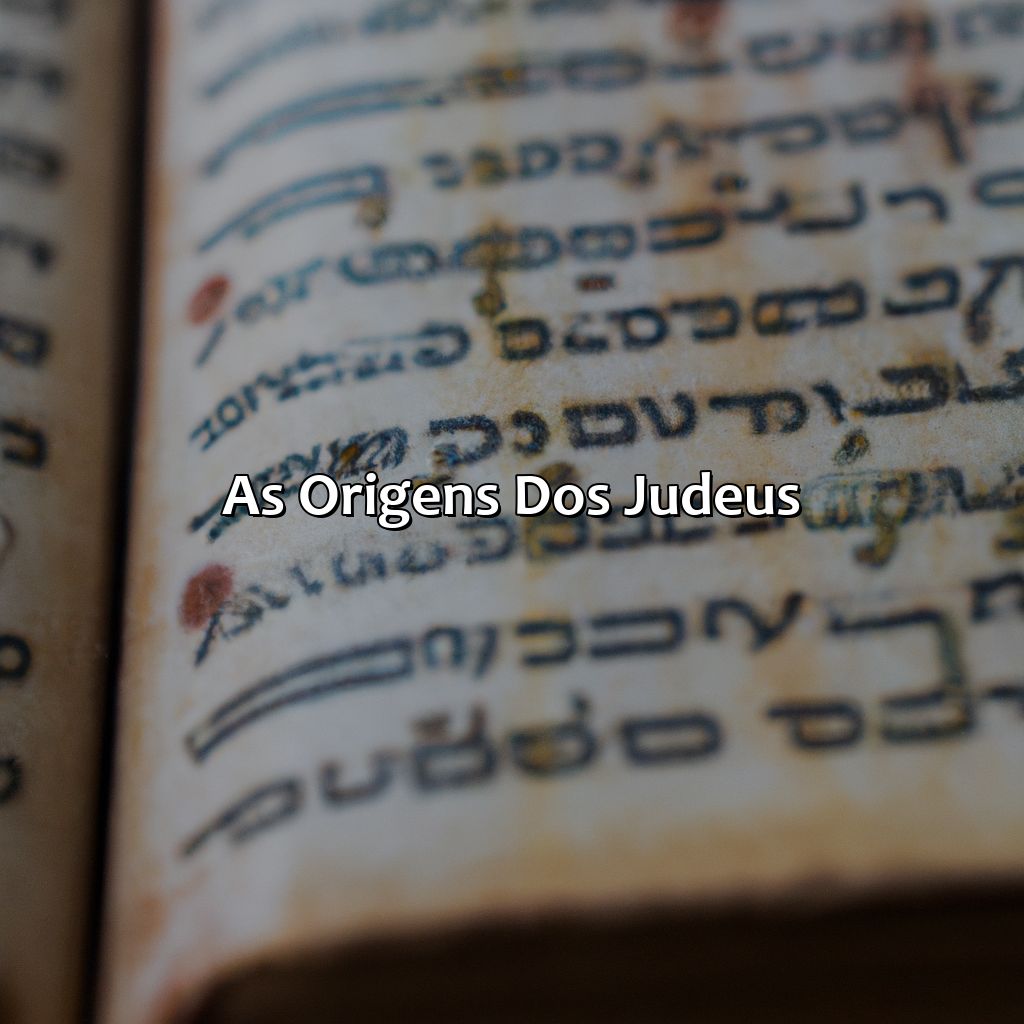 As origens dos judeus-quem eram os judeus na bíblia, 