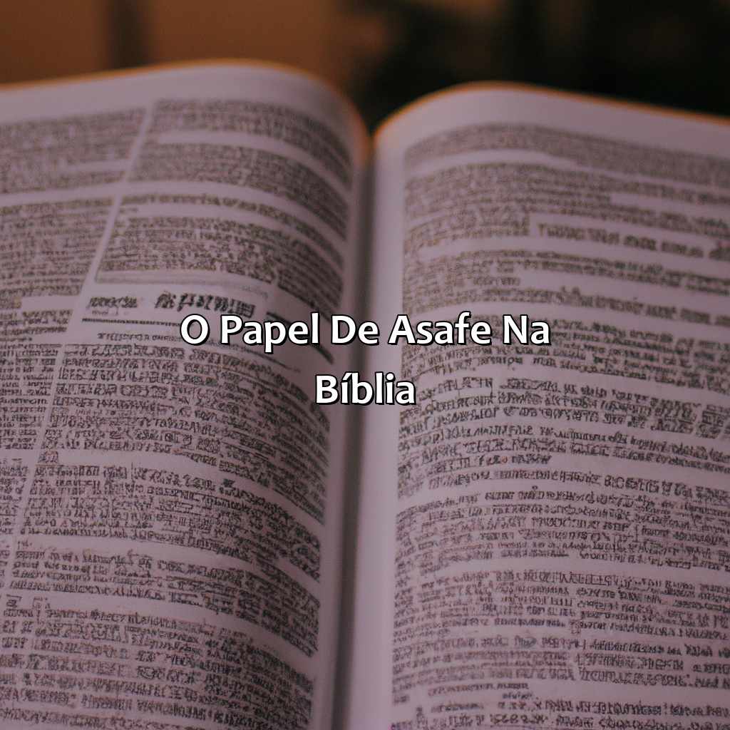 O papel de Asafe na Bíblia-quem foi asafe na bíblia sagrada, 