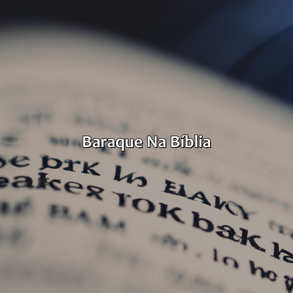 Baraque na Bíblia-quem foi baraque na bíblia, 