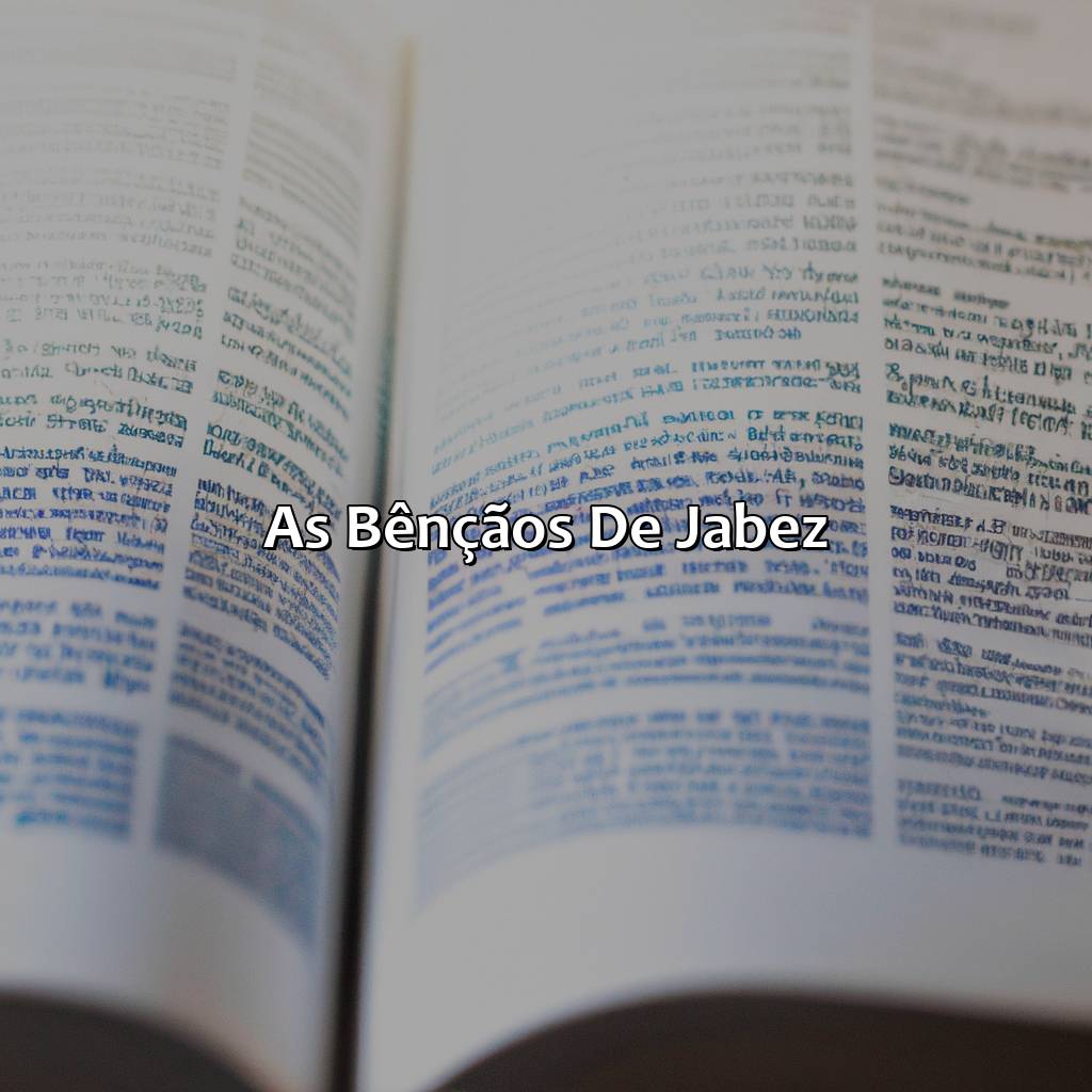 As Bênçãos de Jabez-quem foi jabez na bíblia, 