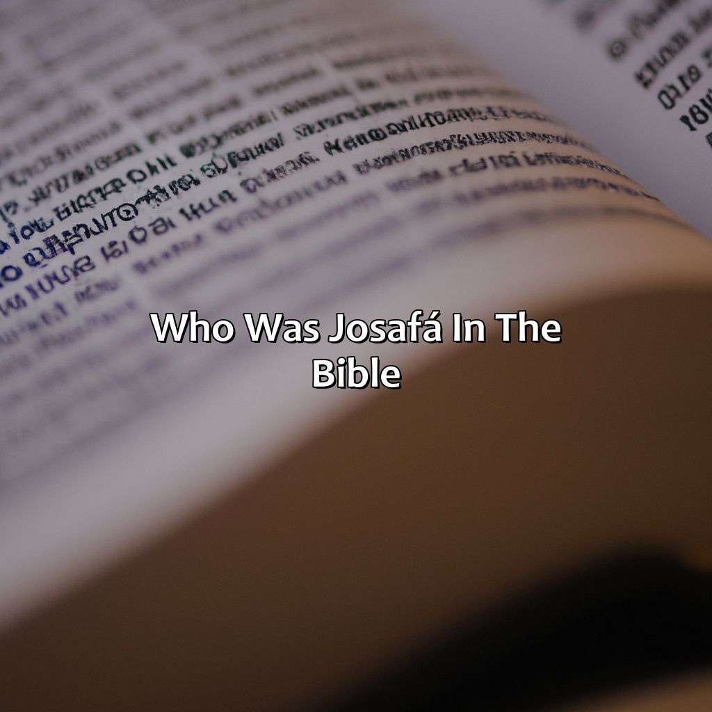 Who was Josafá in the Bible?-quem foi josafá na bíblia, 