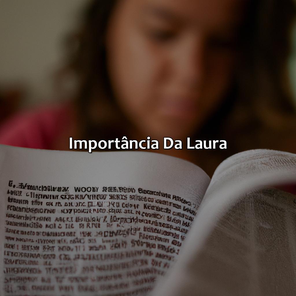 Importância da Laura-quem foi laura na bíblia, 