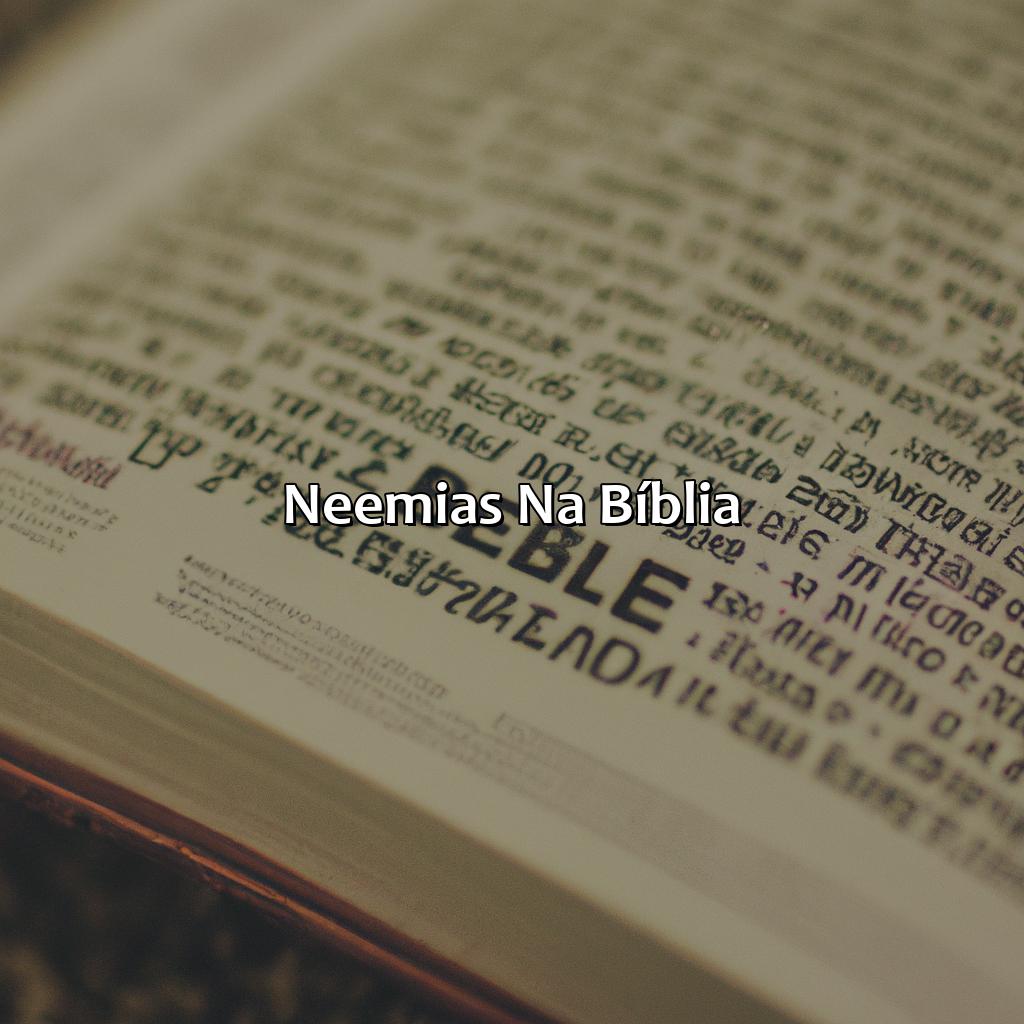 Neemias na Bíblia-quem foi neemias na bíblia, 