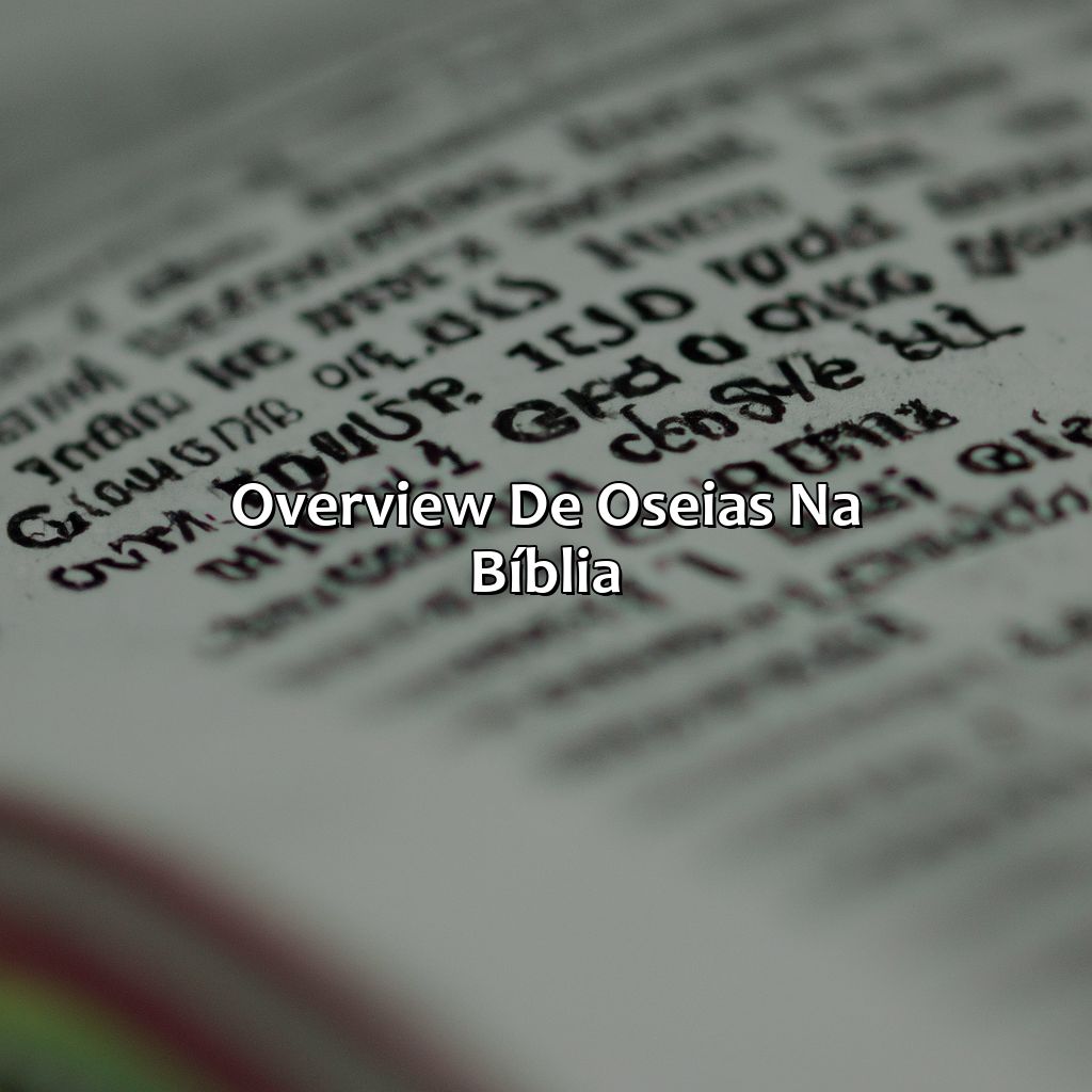 Overview de Oseias na Bíblia-quem foi oséias na bíblia, 