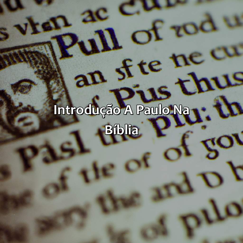 Introdução a Paulo na Bíblia-quem foi paulo na bíblia, 