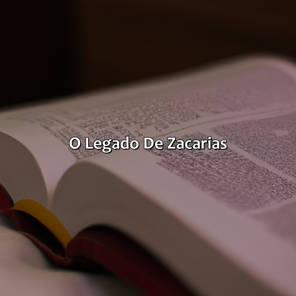O legado de Zacarias-quem foi zacarias na bíblia, 